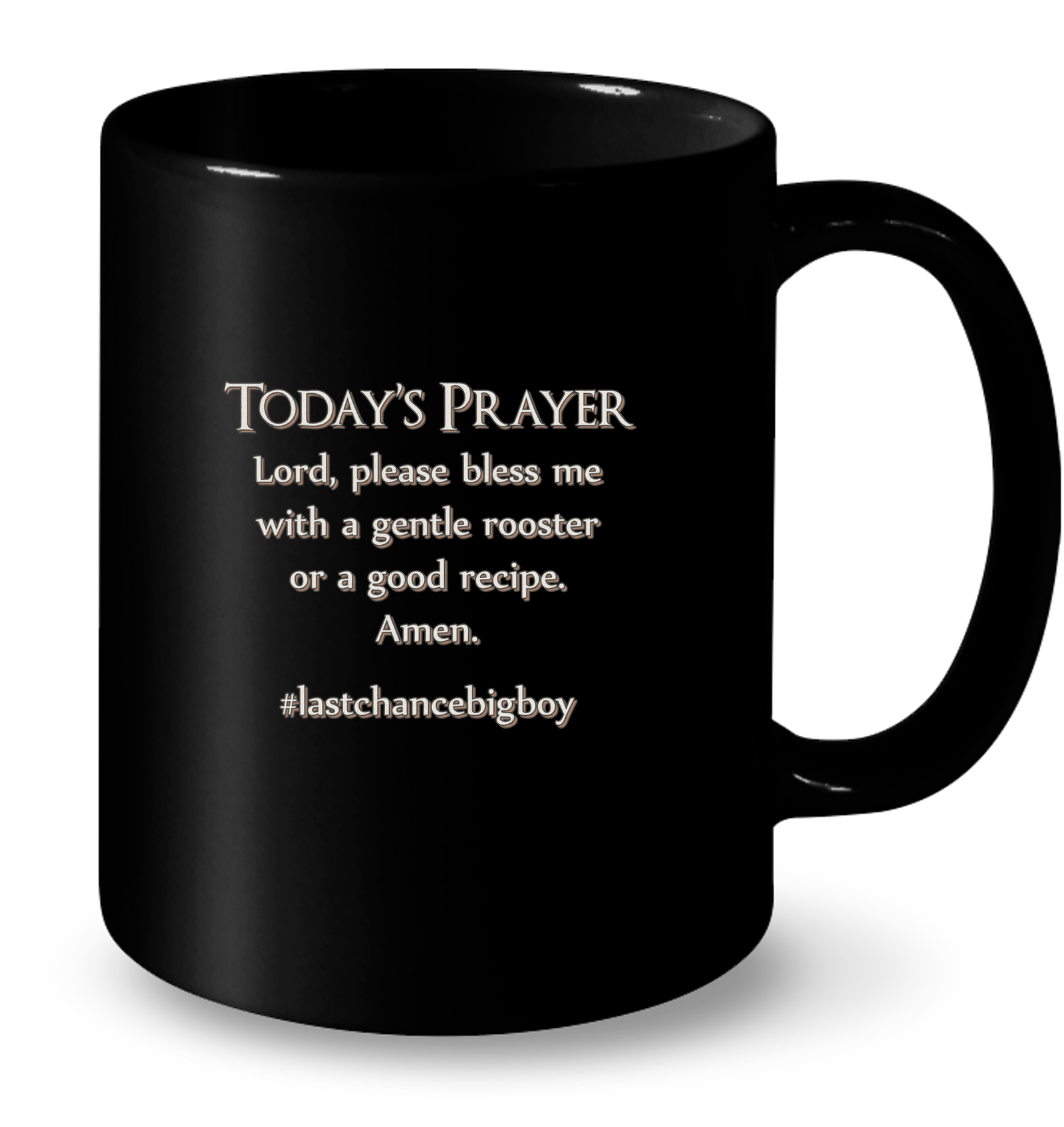 Today's Prayer/11 oz Coffee Mug