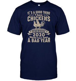 Its a Good Thing I Have Chickens